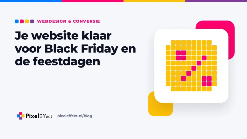 Blogafbeelding met de titel 'Je website klaar voor Black Friday en de feestdagen' en een pixelicoon van een procentteken