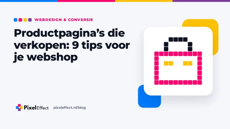 Blogafbeelding over productpagina's voor je webshop met een pixelicoon van een boodschappentas
